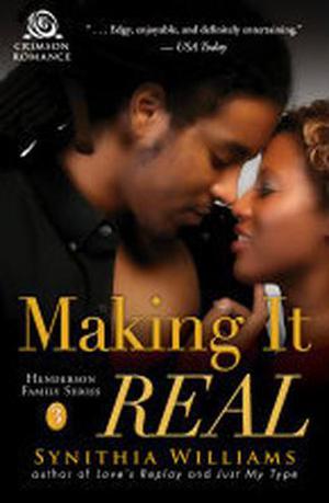 Making It Real by Synithia Williams