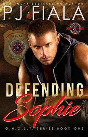 Defending Sophie - Special Forces: Operation Alpha by P.J. Fiala
