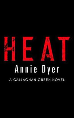 Heat: A Single Dad/Hot Chef Romance by Annie Dyer