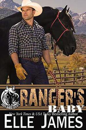 Ranger's Baby (Iron Horse Legacy #2)