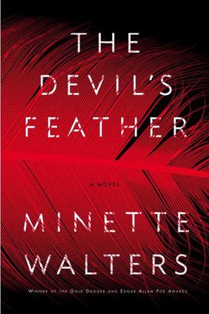 The Devil's Feather by Minette Walters, Josephine Bailey