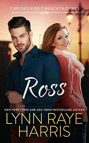 Ross by Lynn Raye Harris