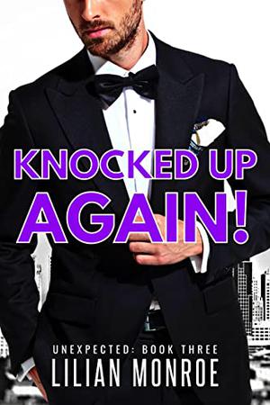 Knocked Up Again! (Unexpected #3)