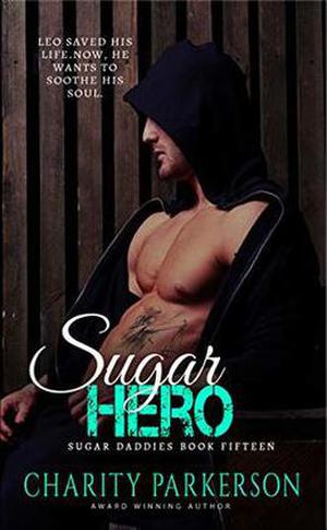 Sugar Hero (Sugar Daddies #15)