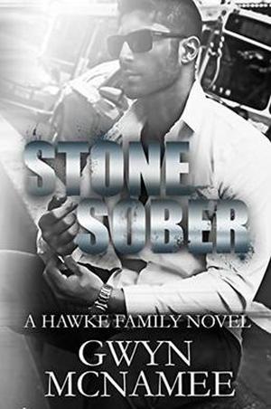 Stone Sober by Gwyn McNamee