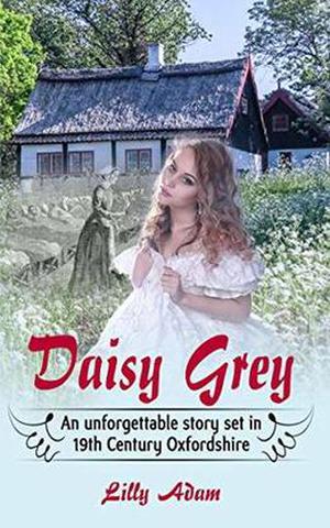 Daisy Grey by Lilly Adam