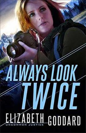 Always Look Twice (Uncommon Justice #2)