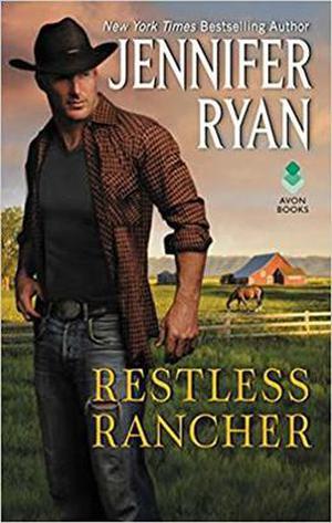 Restless Rancher: Wild Rose Ranch by Jennifer Ryan