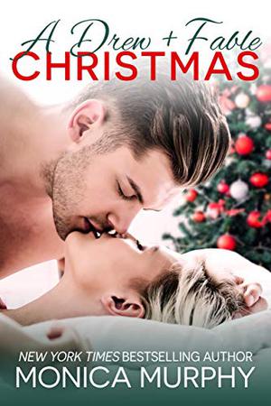 A Drew + Fable Christmas (One Week Girlfriend #4.6)