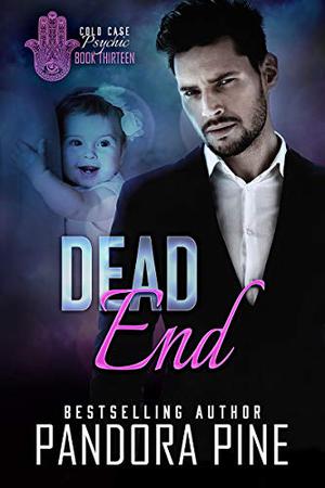 Dead End (Cold Case Psychic #13)