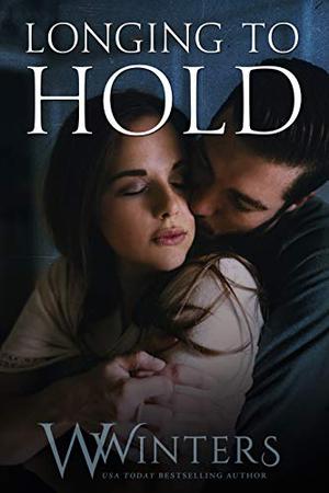 Longing to Hold (Hard to Love #0.5)