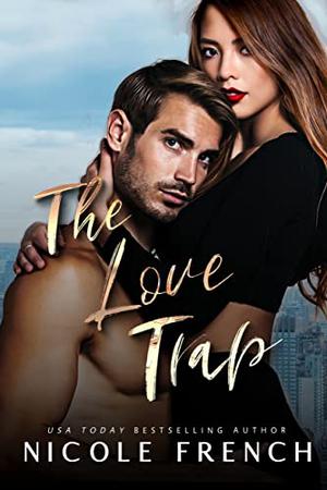 The Love Trap (Quicksilver #3)