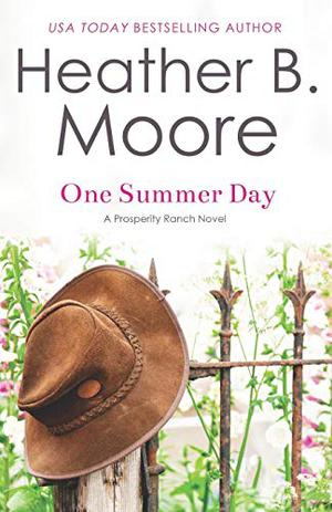 One Summer Day (Prosperity Ranch #1)