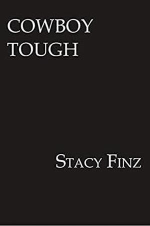Cowboy Tough by Stacy Finz