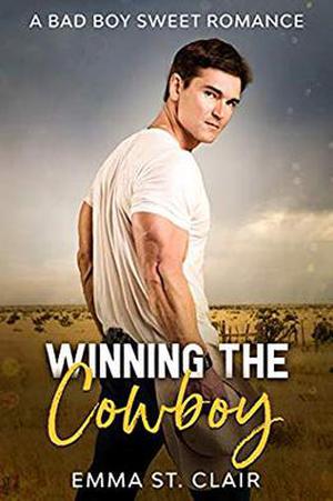 Winning the Cowboy: A Bad Boy Sweet Romance (Not So Bad Boys #3)