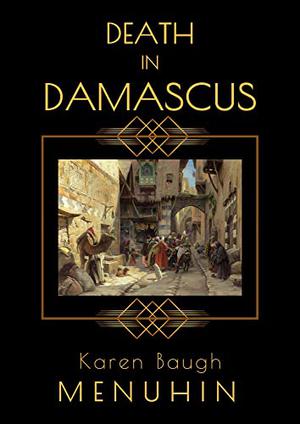 Death in Damascus (Heathcliff Lennox #4)