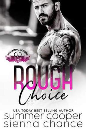 Rough Choice by Summer Cooper, Sienna Chance