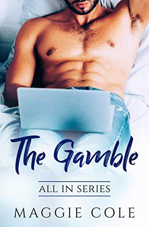 The Gamble (All In #6)