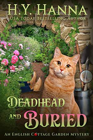 Deadhead and Buried by H.Y. Hanna, Pearl Hewitt