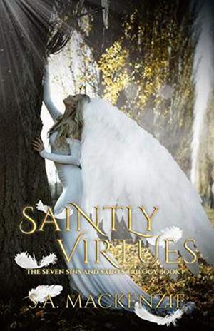 Saintly Virtues (The Seven Sins and Saints Trilogy #1)