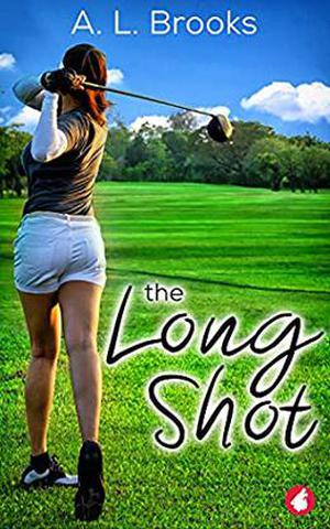 The Long Shot by A.L. Brooks
