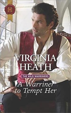 A Warriner To Tempt Her by Virginia Heath