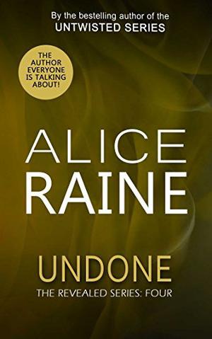 Undone by Alice Raine