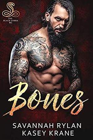 Bones by Savannah Rylan, Kasey Krane