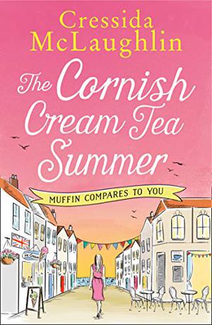 Muffin Compares To You (The Cornish Cream Tea Summer #4)