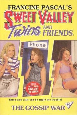The Gossip War (Sweet Valley Twins #80)