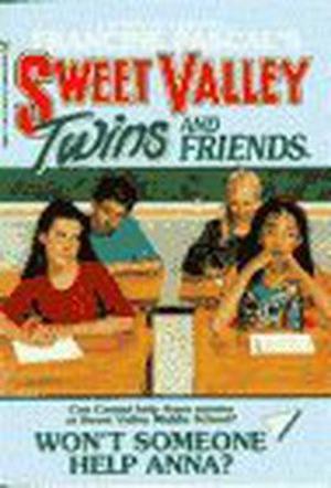 Won't Someone Help Anna? (Sweet Valley Twins #69)