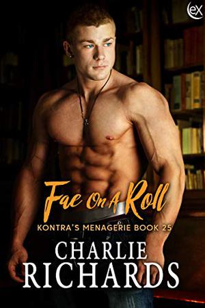 Fae on a Roll (Kontra's Menagerie #25)