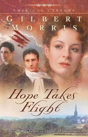 Hope Takes Flight (American Century #2)