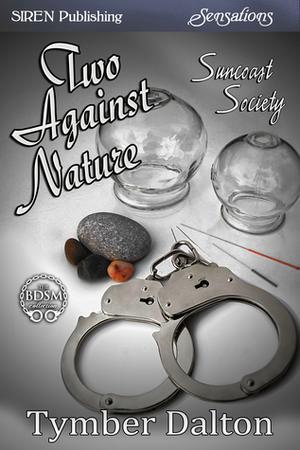 Two Against Nature (Suncoast Society #39)