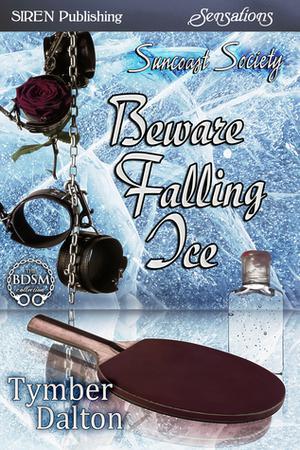 Beware Falling Ice (Suncoast Society #36)