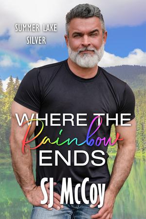 Where the Rainbow Ends (Summer Lake Silver #4)