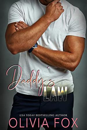 Daddy's Law (Lost Coast Daddies #3)