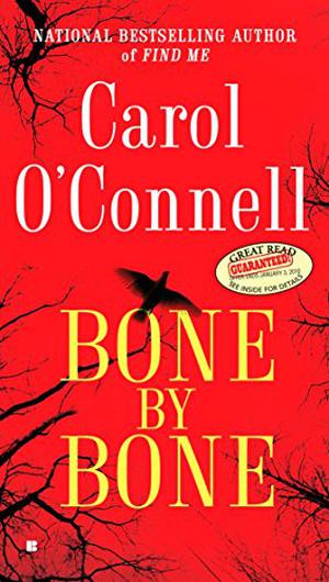 Bone by Bone by Carol O'Connell