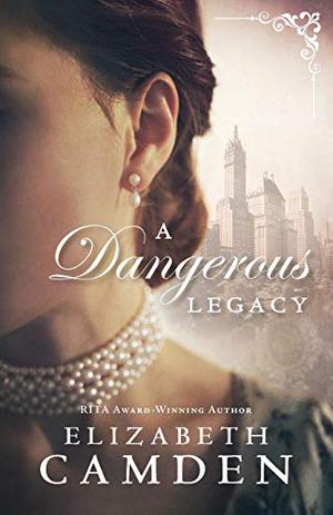 A Dangerous Legacy (Empire State #1)