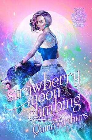 Strawberry Moon Climbing (Lupine Hollow Academy #2)