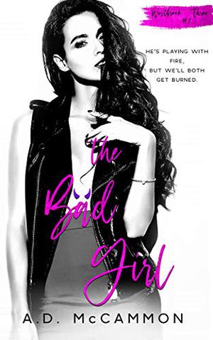 The Bad Girl (Westbrook #2)