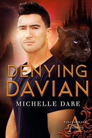Denying Davian (Paranormals of Avynwood #7)