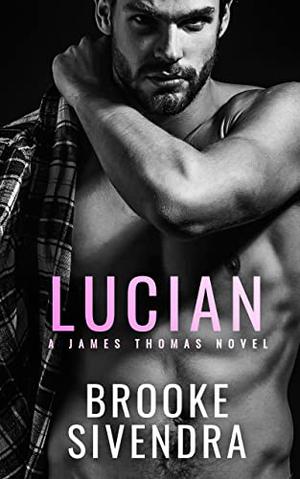 Lucian by Brooke Sivendra