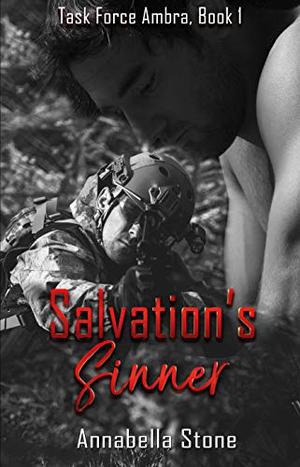 Salvation's Sinner by Annabella Stone