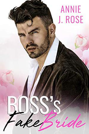 Boss's Fake Bride (Office Romances #4)