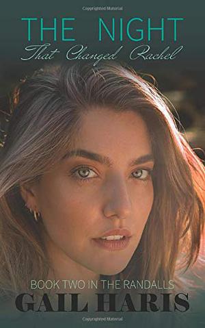 The Night That Changed Rachel (The Randalls #2)