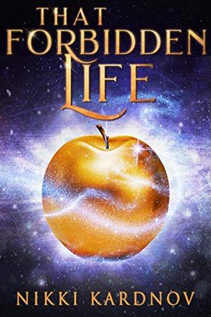 That Forbidden Life: A Paranormal Women's Fiction Novel (Blackwell Djinn #4)