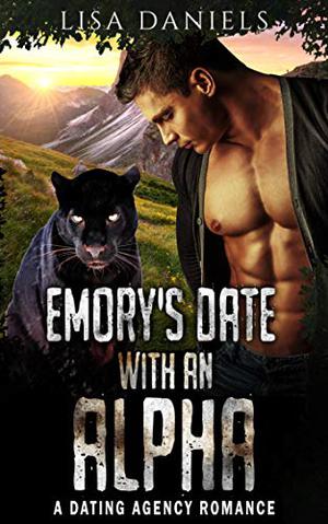 Emory’s Date with an Alpha (Date Monsters for Alphas #4)