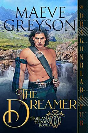 The Dreamer (Highland Heroes #4)