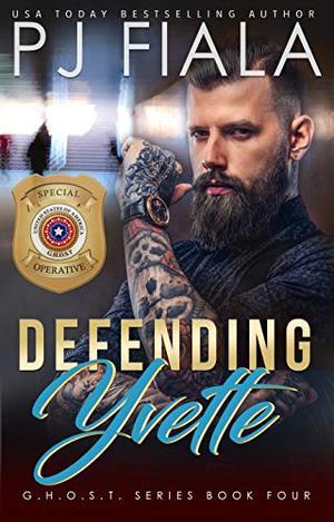 Defending Yvette by PJ Fiala